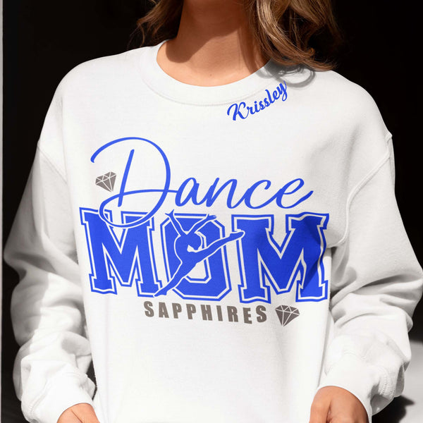Sapphires Dance Mom Sweathsirt - ADULT