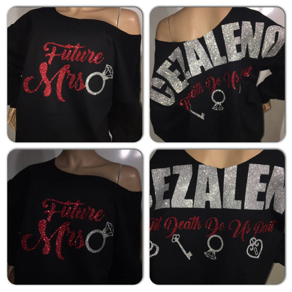 Future Mrs. glam off the shoulder sweatshirt