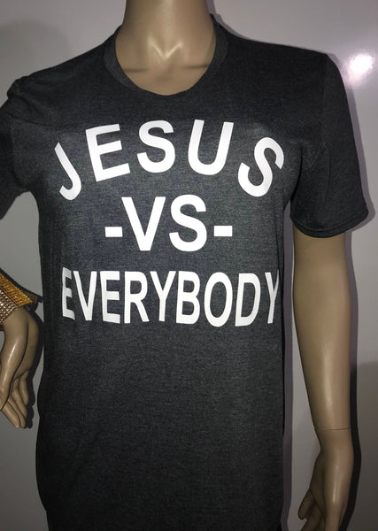 Jesus v/s Everybody tee | Faith gear | Jesus  t-shirt