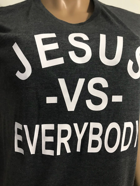 Jesus v/s Everybody tee | Faith gear | Jesus  t-shirt