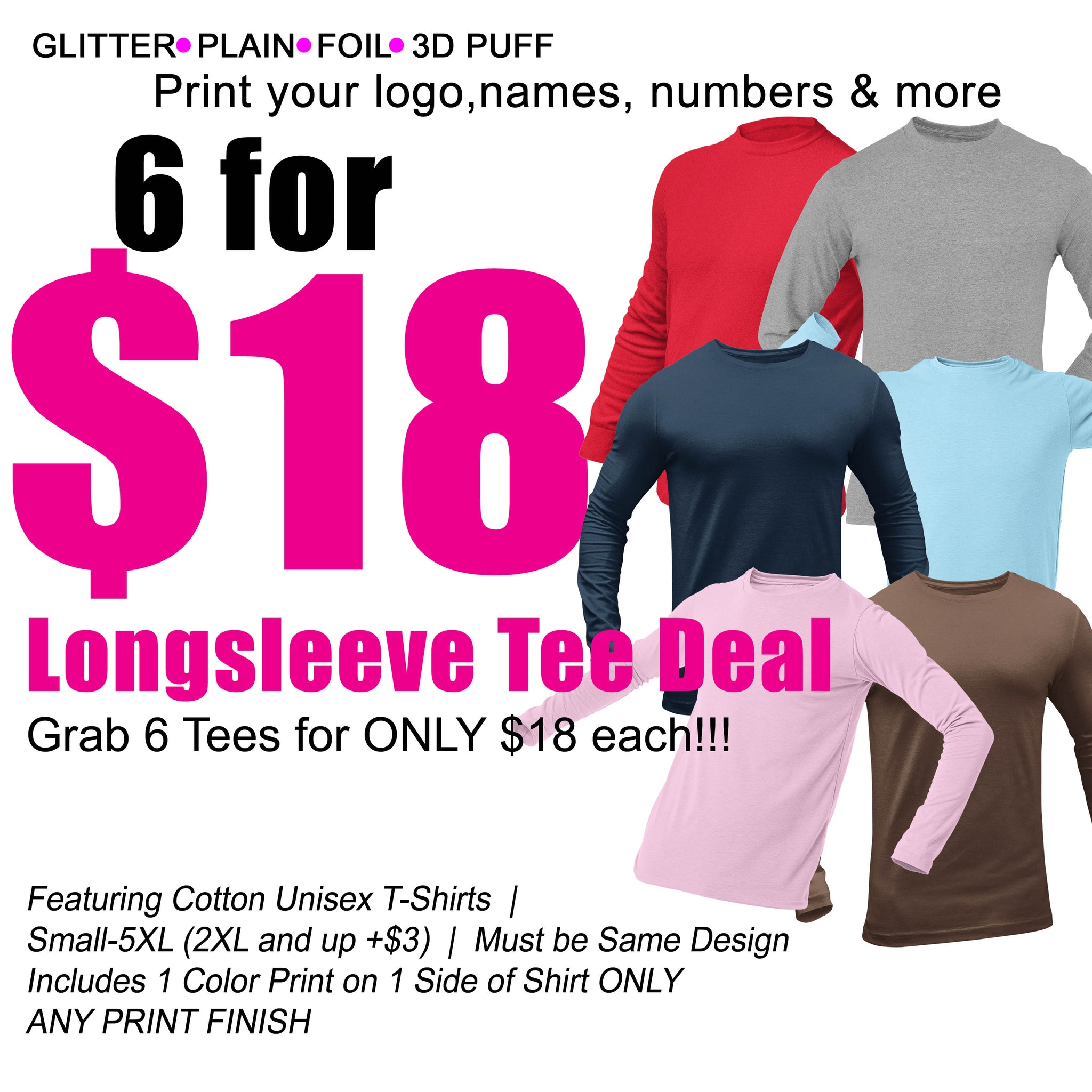 6 for $18 Longsleeve Tee Bundle