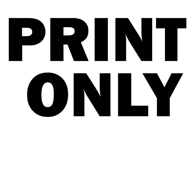 PRINT ONLY