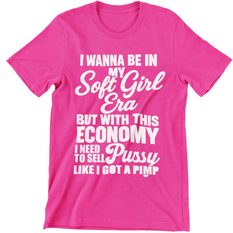 In My Soft Girl Era Snarky