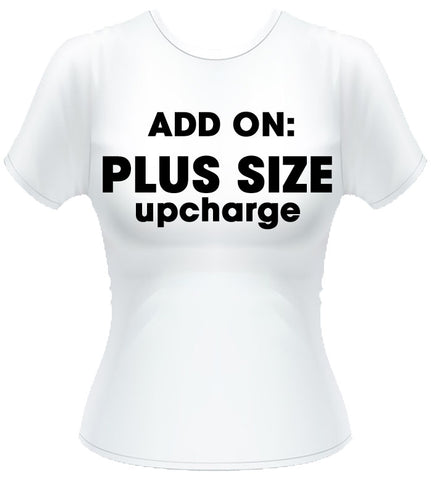 Plus Size Upcharge x 6