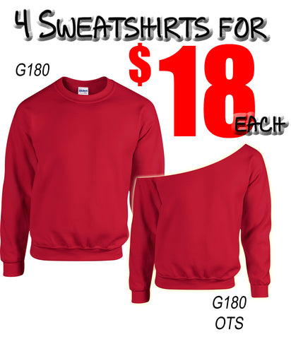 4 for 18 Sweatshirt Special